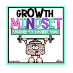 Growth Mindset Social Emotional Lesson For Children