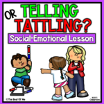 Tattling Social Skills Lesson For Children