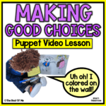 Social Emotional Learning Lesson On Making Positive Choices
