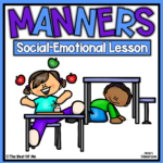 Using Good Manners Social Skills Lesson For Kids