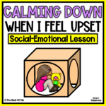 Social Emotional Learning Lesson on Calming Down & Self-Regulation