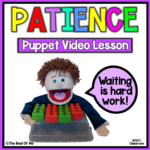 Social Emotional Learning Lesson On Patience