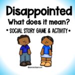 Disappointed- Social Emotional Learning Game- Feelings & Emotions- Self Awareness