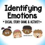 Identifying Emotions- Social Emotional Learning Game - Social Awareness