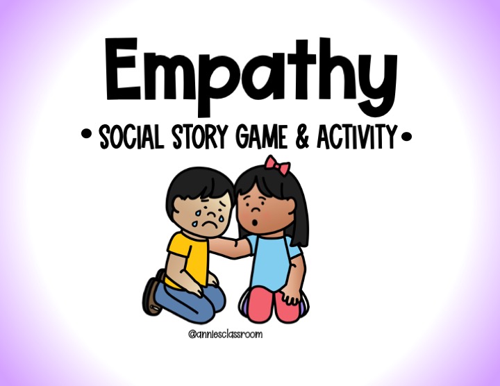 Empathy- Social Emotional Learning Game – Relationship Skills- Kindness ...