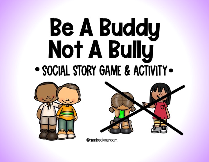 Be A Buddy Not A Bully- Social Emotional Learning Game – Relationship 