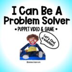 How To Problem Solve- Social Emotional Learning Game - Social Awareness- Self Management