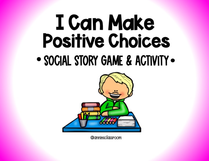 Positive Choices- Social Emotional Learning Game- Responsible Decision ...