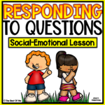 Responding To Questions Social Skills Lesson