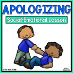 Apologizing Social Skills Lesson